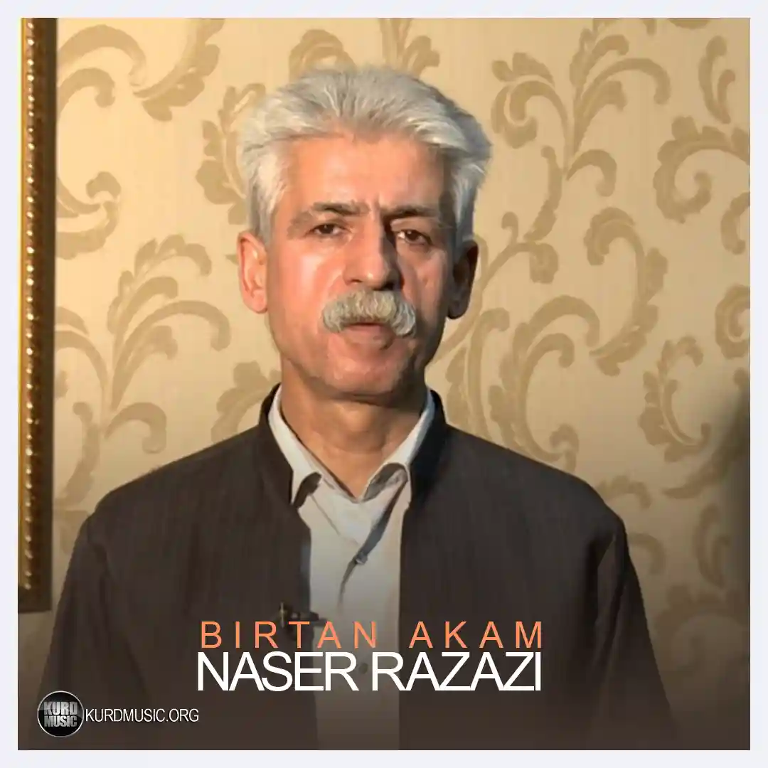 Naser Razazi Birtan Akam
